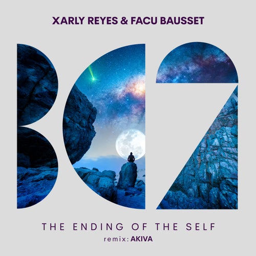 Xarly Reyes, Facu Bausset - The Ending Of The Self [BC2441]